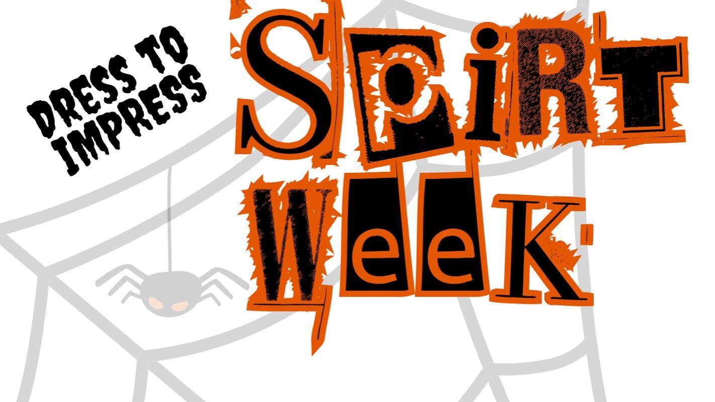 white, gray, black and orange graphic with text, Dress to Impress - Spirit Week